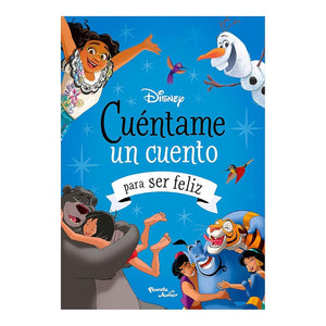Disney. Cuéntame un cuento para ser feliz