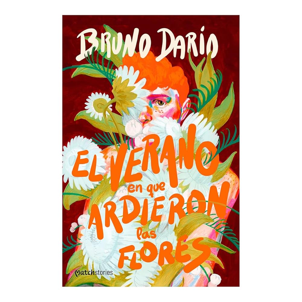 El verano en que ardieron las flores cover image