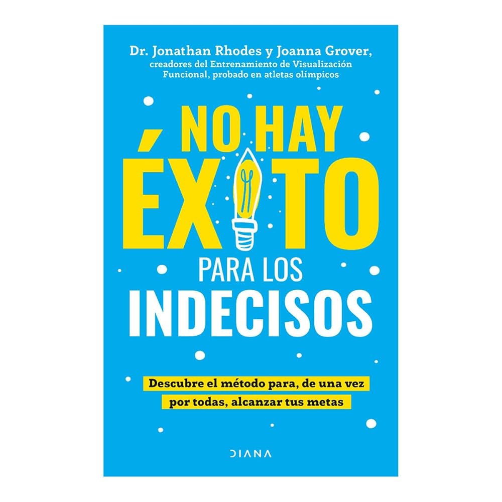 No hay éxito para los indecisos cover image