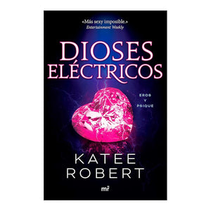 Dioses eléctricos (Electric Idol)