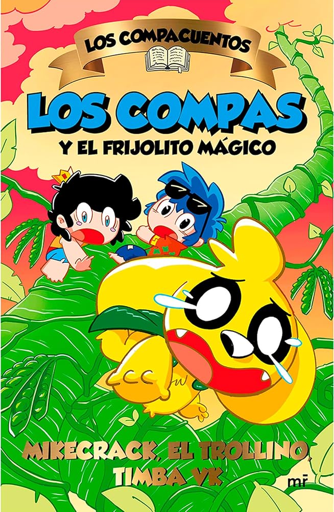 Los Compacuentos 2. Los Compas y el frijolito mágico cover image
