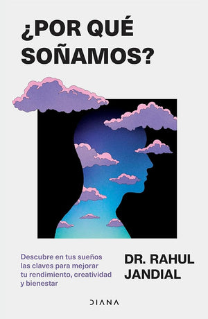 ¿Por qué soñamos?