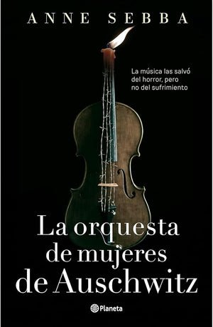 La orquesta de mujeres de Auschwitz