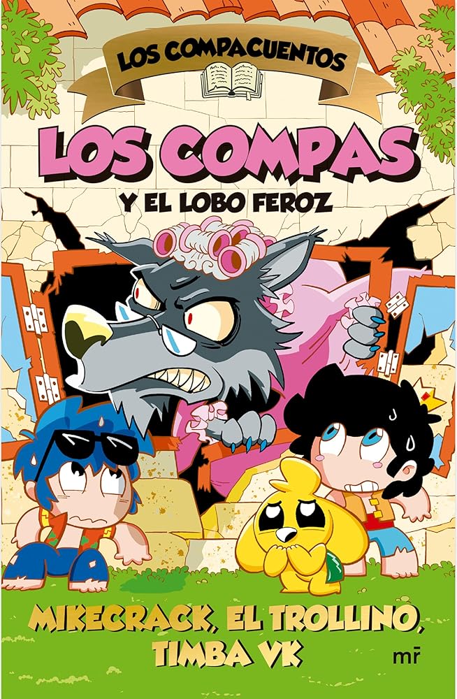 Los Compacuentos 3. Los Compas y el lobo feroz cover image