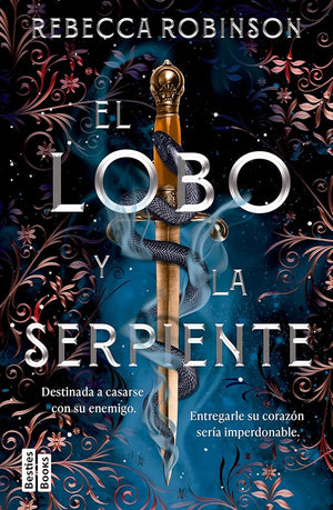 El lobo y la serpiente: 1
