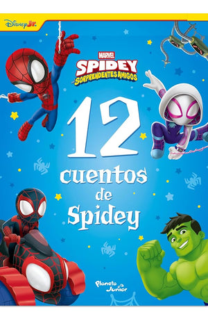 Spidey. 12 Cuentos De Spidey