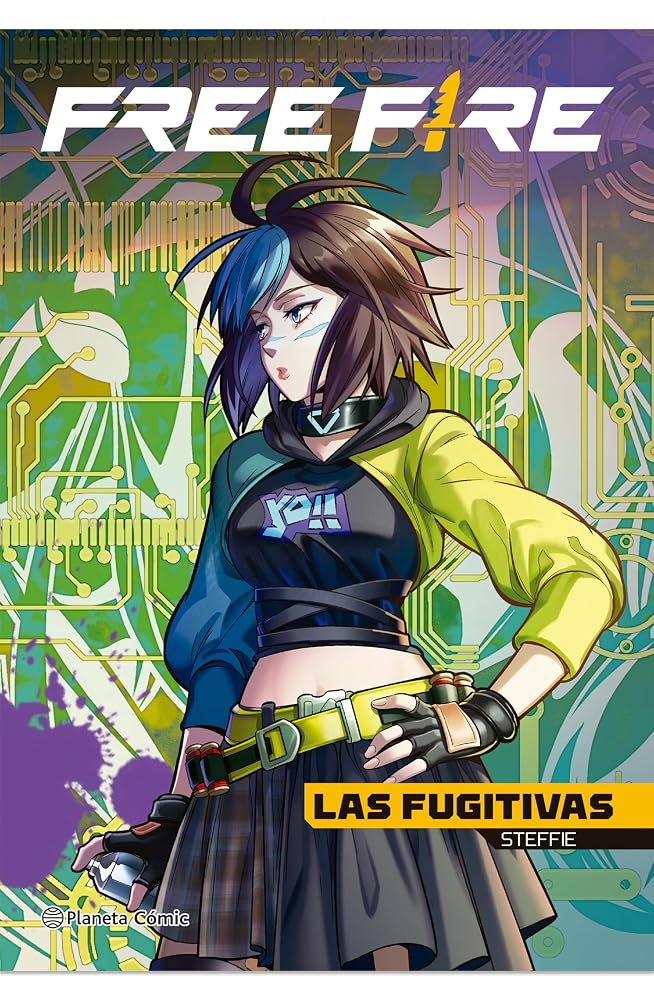 Garena Free Fire. Las fugitivas. Steffie cover image