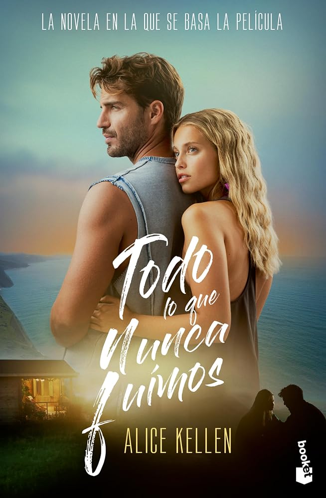 Todo Lo que Nunca Fuimos (Tie-in): 1 cover image