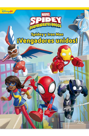 Spidey y sus sorprendentes amigos. Spidey y Iron Man. ¡Vengadores unidos!