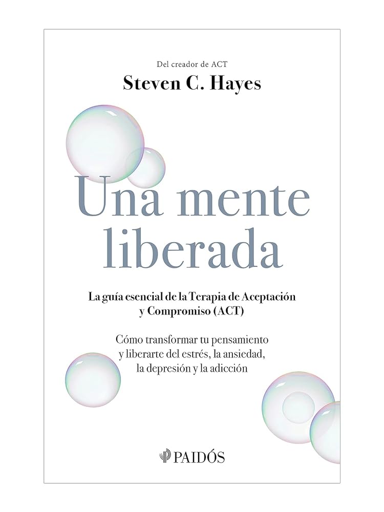 Una mente liberada (Spanish Edition)