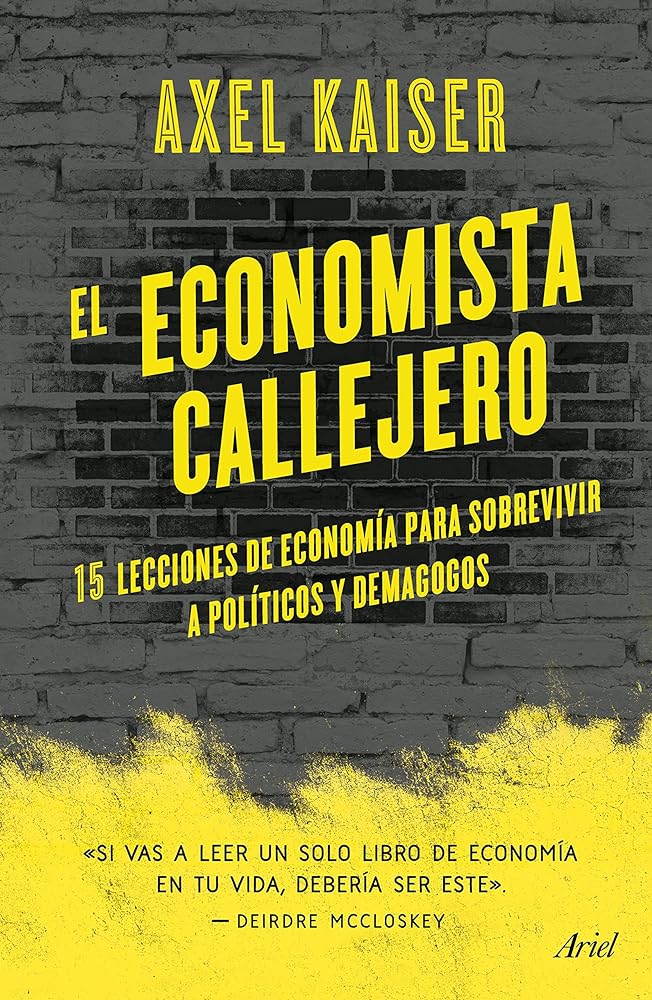 El economista callejero (Spanish Edition)