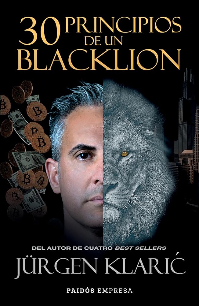 30 Principios de un BlackLion / 30 Principles of a BlackLion (Spanish Edition)