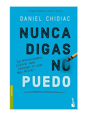 Nunca digas no puedo
