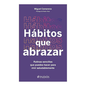 Hábitos que abrazar