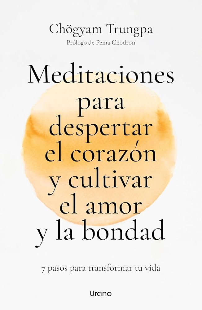 Meditaciones para despertar el corazón y cultivar el amor y la bondad cover image