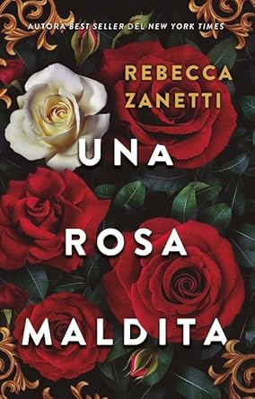Una rosa maldita