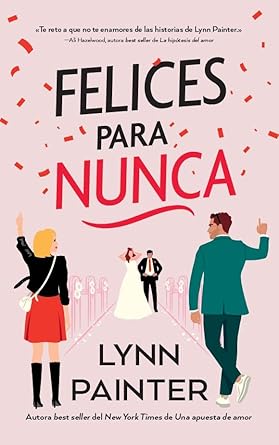 Felices para nunca cover image