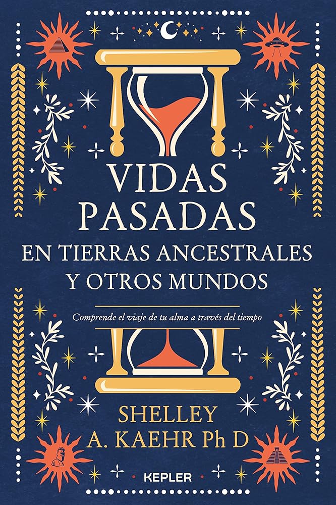 Vidas pasadas en tierras ancestrales y otros mundos cover image