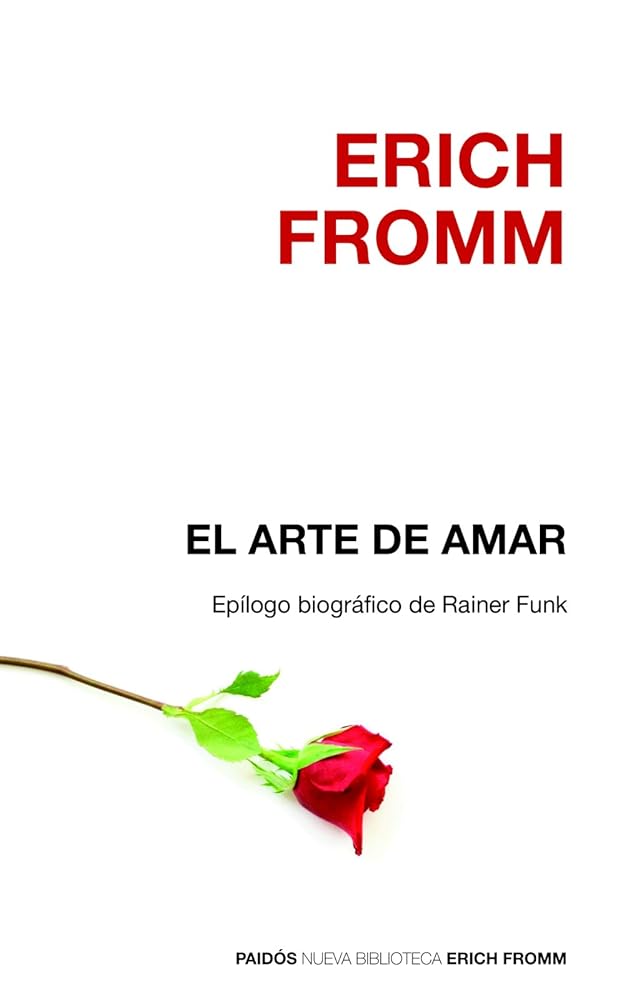 El arte de amar / The Art of Loving (Spanish Edition)