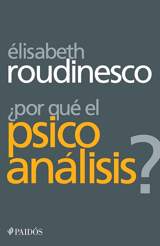 ¿Por qué el psicoanálisis? (portada puede variar) cover image
