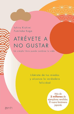 Atrévete a no gustar