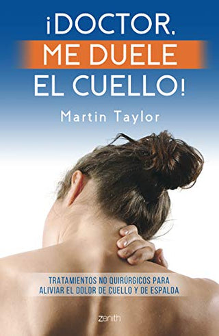 ¡Doctor, me duele el cuello! cover image