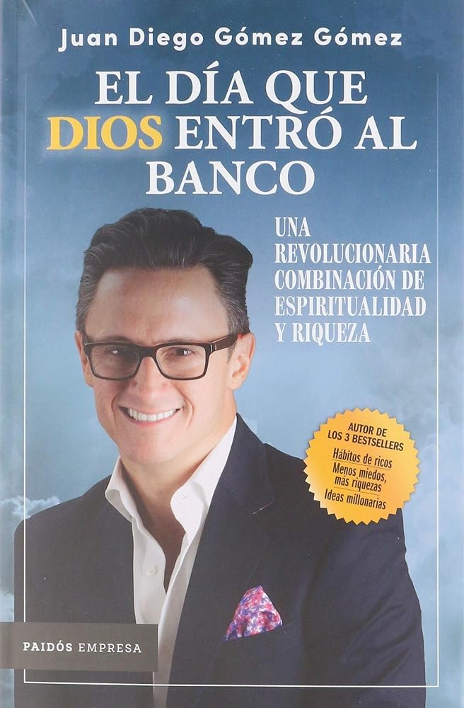 El día que Dios entró al banco (Spanish Edition)