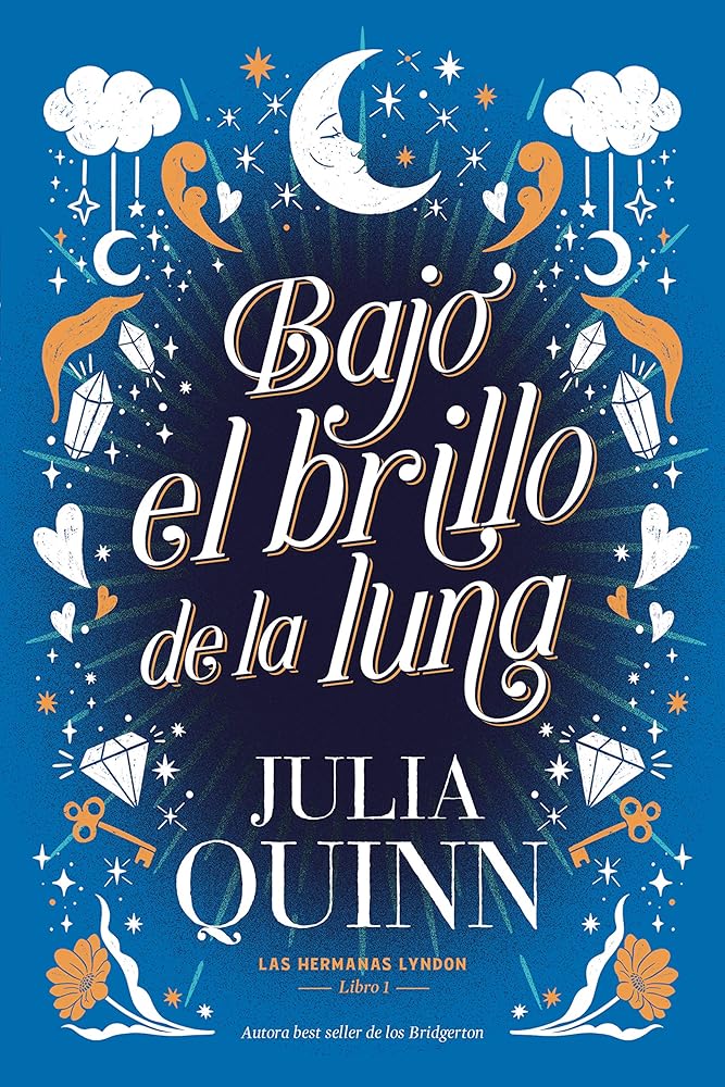 Bajo el brillo de la luna (Las hermanas Lyndon 1). cover image