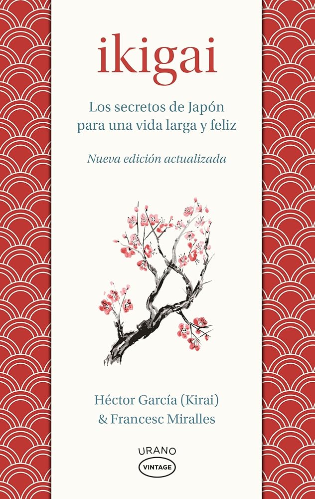 El Lector | Libro | Ikigai: Los secretos de Japón para una vida