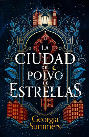 Ciudad de polvo de estrellas, La