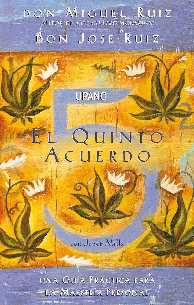 El quinto acuerdo: Una guía practica para la maestría personal cover image
