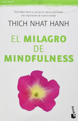 El milagro de Mindfulness