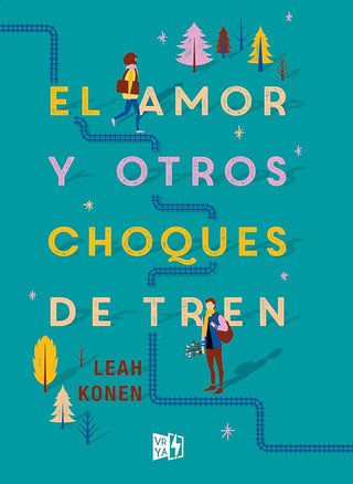 EL AMOR Y OTROS CHOQUES DE TREN cover image