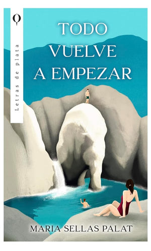 Todo vuelve a empezar
