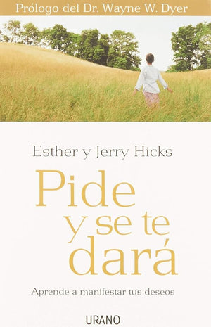 Pide Y Se Te Dara