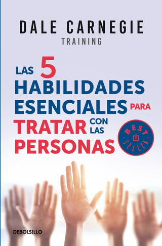 Las 5 habilidades esenciales para tratar con las personas
