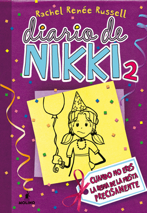Diario De Nikki 2: Cuando No Eres La Rei