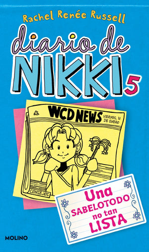 Una sabelotodo no tan lista (Diario de Nikki 5)