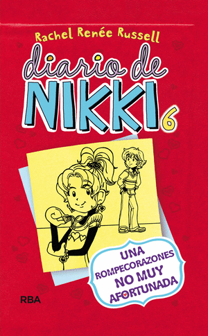 Diario De Nikki 6: Una Rompecorazones No