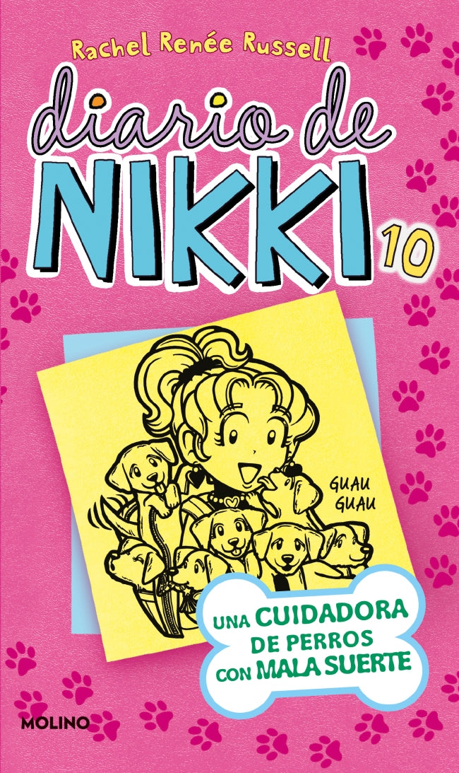Una cuidadora de perros con mala pata (Diario de Nikki 10)