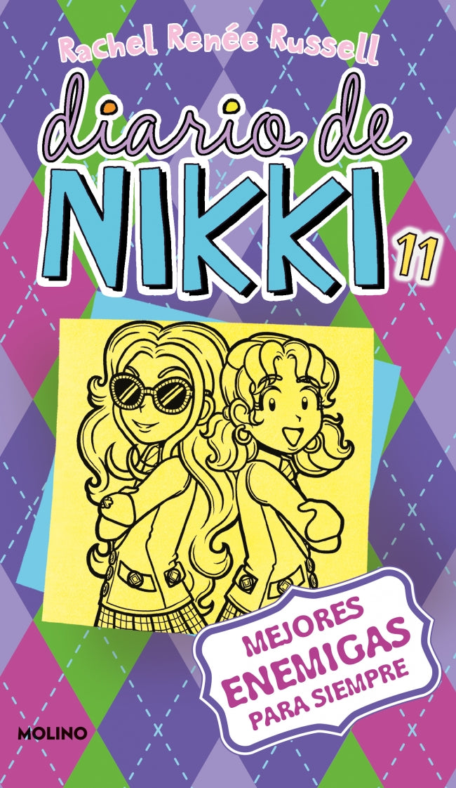 Mejores enemigas para siempre (Diario de Nikki 11)