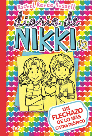 Diario De Nikki 12: Un Flechazo De Lo Ma