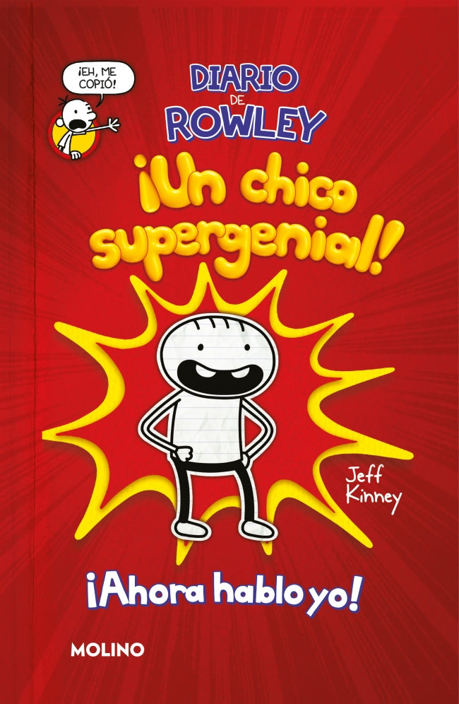 ¡Un niño supergenial!  (Diario de Rowley 1)