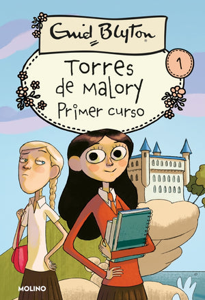 Torres de Malory 1. Primer curso
