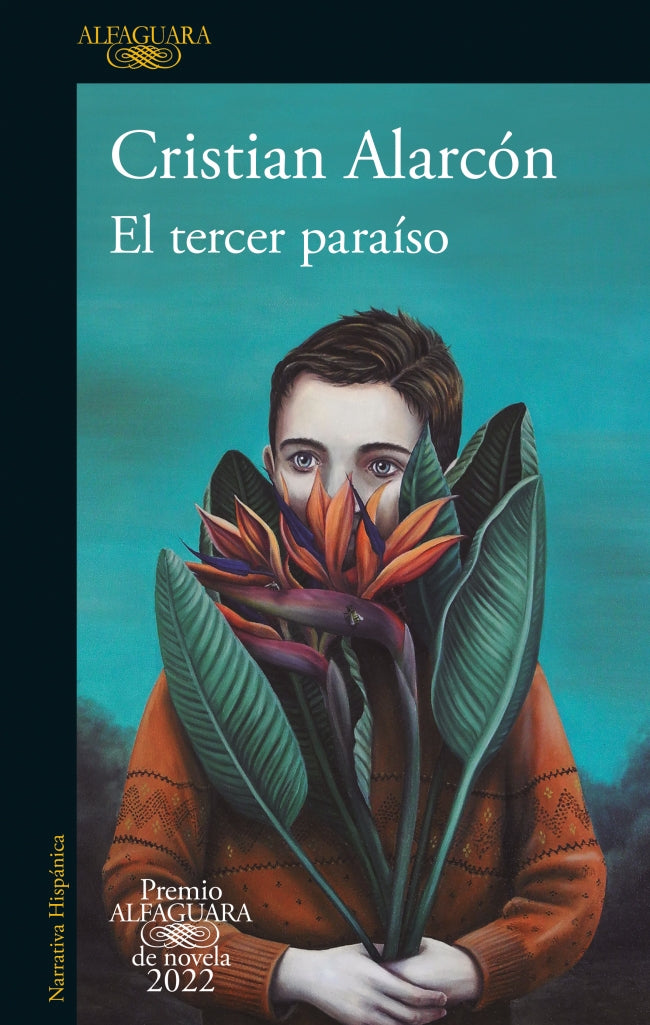 El tercer paraíso (Premio Alfaguara de Novel 2022)