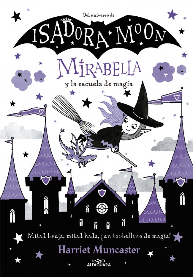 Isadora Moon - Mirabella y la escuela de magia