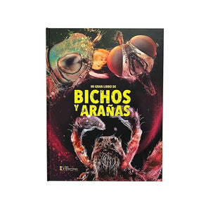 Mi gran libro de bichos y arañas - Libro infantil con imágenes en primer plano para observar cada detalle en alta definición y con contenido en español.