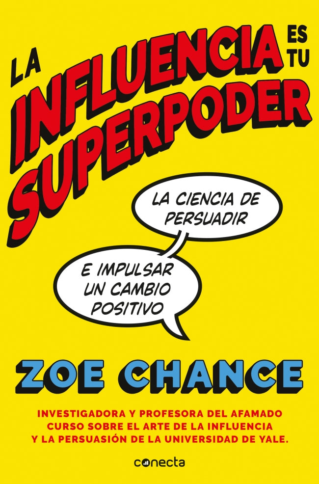 La influencia es tu superpoder