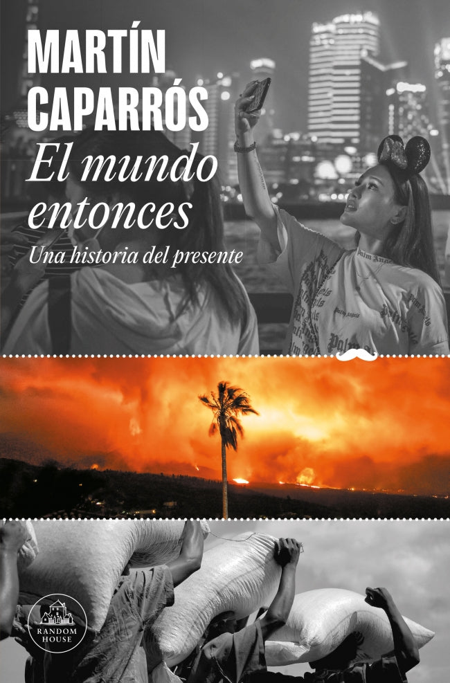 El mundo entonces