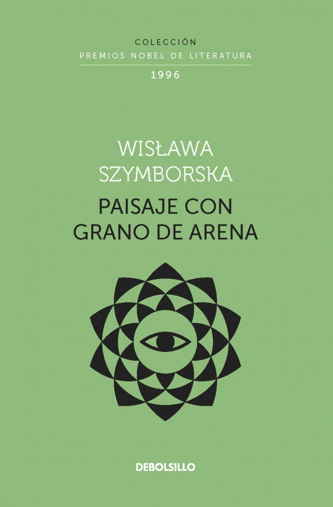 Paisaje con grano de arena (Colección Premios Nobel de Literatura)